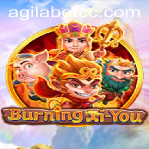 Exploring the Enchanting World of BurningXiYou and the Role of Agilabet
