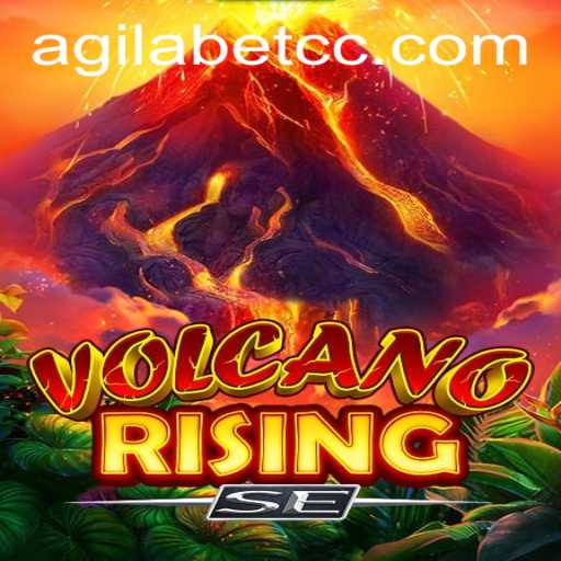 VolcanoRisingSE: An Engaging New Adventure Unveiled Amidst Agilabet's Gaming Innovations